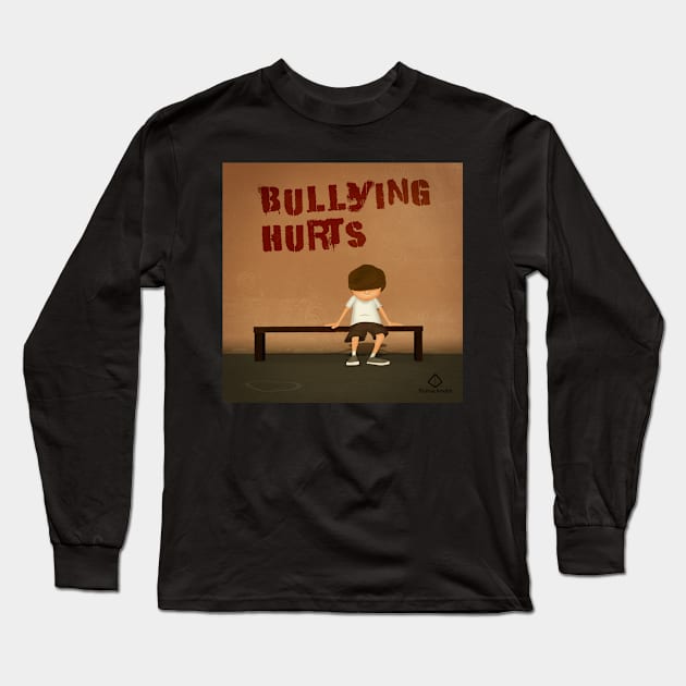 Bullying hurts Long Sleeve T-Shirt by Arnoldi store